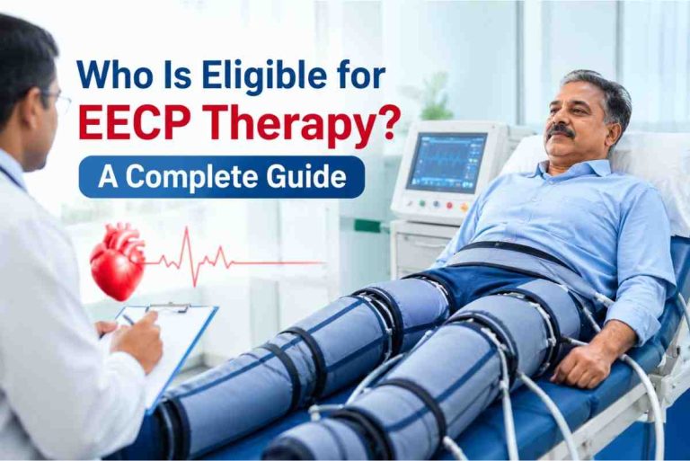 Who Is Eligible for EECP Therapy? A Complete Guide
