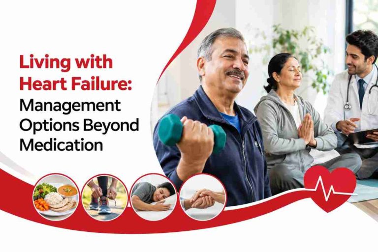 Living with Heart Failure: Management Options Beyond Medication